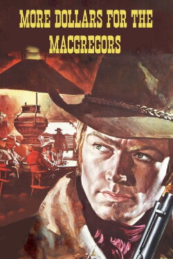 More Dollars for the MacGregors (1970) More Dollars for the MacGregors (1970)