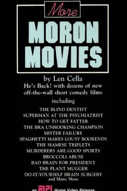 More Moron Movies (1986)