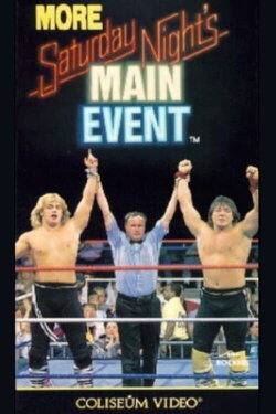 More Saturday Night's Main Event (1989) More Saturday Night's Main Event (1989)