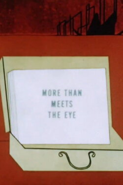 More Than Meets the Eye (1952) More Than Meets the Eye (1952)
