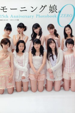 Morning Musume. 15th Anniversary Photobook ZERO (2013) Morning Musume. 15th Anniversary Photobook ZERO (2013)