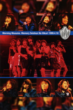Morning Musume. 1999 Spring Memory Seishun no Hikari Tour (1999) Morning Musume. 1999 Spring Memory Seishun no Hikari Tour (1999)