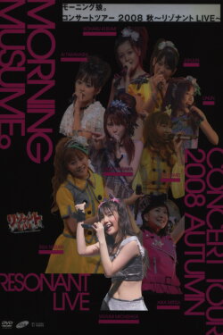 Morning Musume. 2008 Autumn Solo Michishige Sayumi ~Resonant LIVE~ (2008)