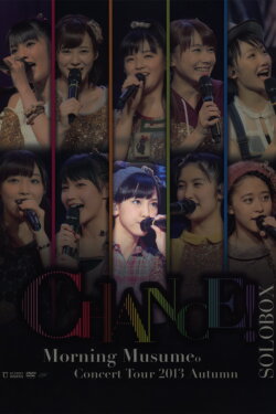 Morning Musume. 2013 Autumn Solo Iikubo Haruna ~CHANCE!~ (2013) Morning Musume. 2013 Autumn Solo Iikubo Haruna ~CHANCE!~ (2013)