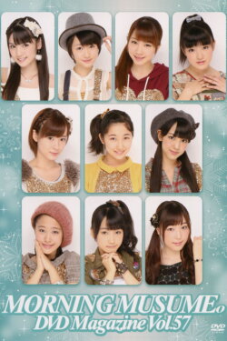 Morning Musume. DVD Magazine Vol.57 (2013) Morning Musume. DVD Magazine Vol.57 (2013)