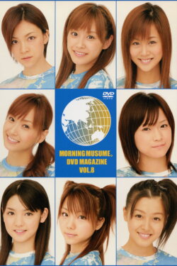 Morning Musume. DVD Magazine Vol.8 (2006) Morning Musume. DVD Magazine Vol.8 (2006)