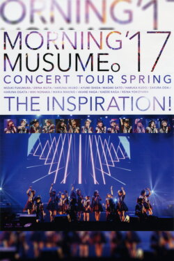 Morning Musume.'17 2017 Spring ~THE INSPIRATION!~ (2017)
