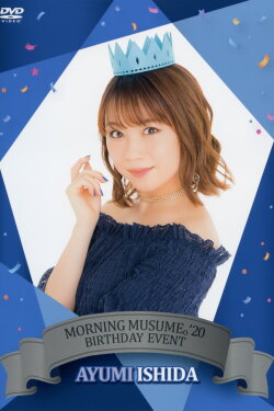 Morning Musume.'20 Ishida Ayumi Birthday Event (2020)
