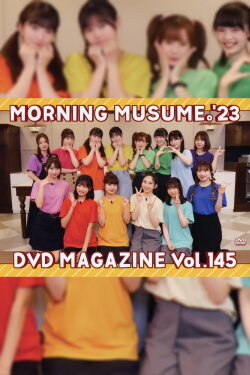 Morning Musume.'23 DVD Magazine Vol.145 (2023)