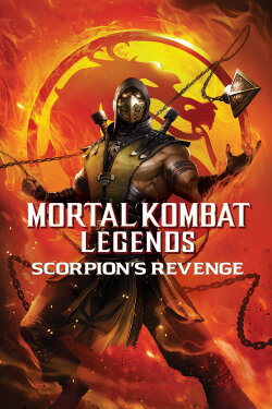 Mortal Kombat Legends: Scorpion's Revenge (2020) Mortal Kombat Legends: Scorpion's Revenge (2020)