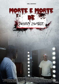 Morte e Morte de Johnny Zombie (2011)