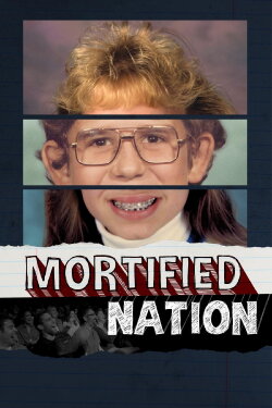 Mortified Nation (2013) Mortified Nation (2013)