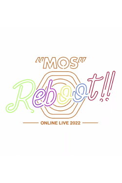 MOS 1st LIVE MOS 1st LIVE