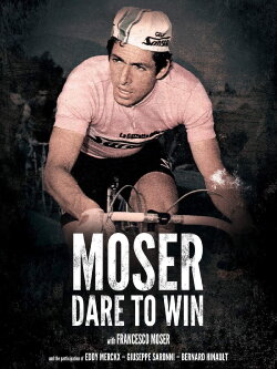 Moser: Dare to Win (2018)