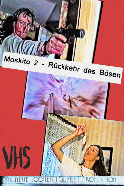 Moskito 2 - Rückkehr des Bösen (1992) Moskito 2 - Rückkehr des Bösen (1992)