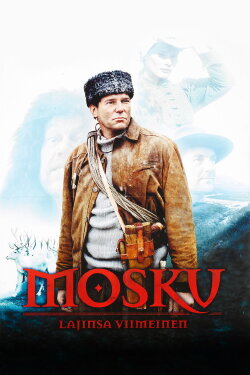 Mosku: The Last of His Kind (2003) Mosku: The Last of His Kind (2003)