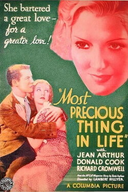 Most Precious Thing in Life (1934) Most Precious Thing in Life (1934)