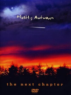 Mostly Autumn: The Next Chapter (2012) Mostly Autumn: The Next Chapter (2012)