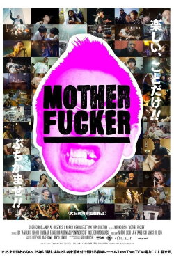 MOTHER FUCKER (2017) MOTHER FUCKER (2017)