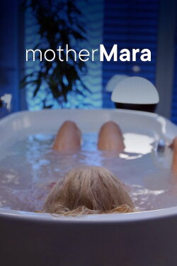 Mother Mara (2025)