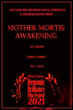 Mother Mortis: Awakening (2021) Mother Mortis: Awakening (2021)