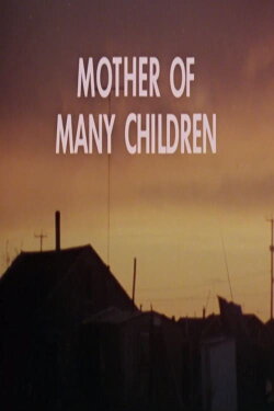 Mother of Many Children (1977)