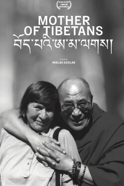 Mother of Tibetans (2019) Mother of Tibetans (2019)