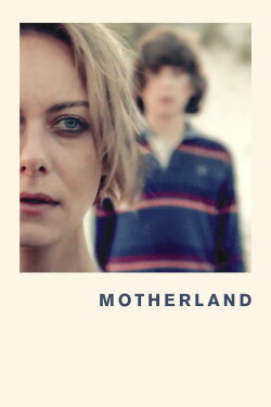 Motherland (2019) Motherland (2019)