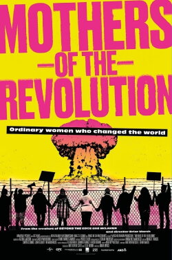 Mothers of the Revolution (2021) Mothers of the Revolution (2021)