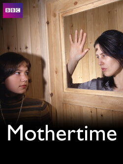 Mothertime (1997) Mothertime (1997)