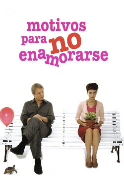 Motivos Para No Enamorarse (2009) Motivos Para No Enamorarse (2009)