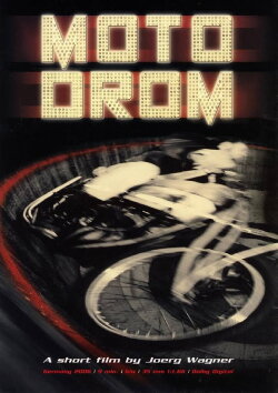 Motodrom (2006) Motodrom (2006)