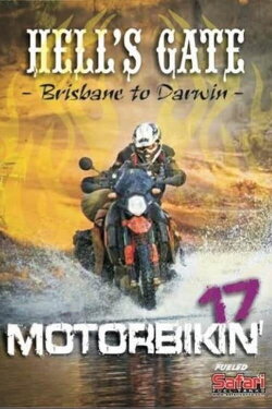 Motorbikin' 17: Hells Gate (2018) Motorbikin' 17: Hells Gate (2018)