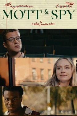 Mott & Spy (2023) Mott & Spy (2023)