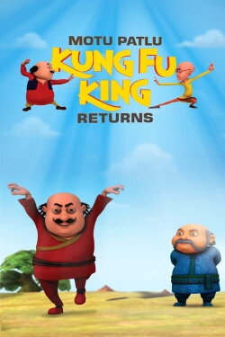 Motu Patlu Kung Fu Kings Returns (2015) Motu Patlu Kung Fu Kings Returns (2015)