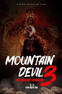 Mountain Devil 3: The Bigfoot Invasion (2021)