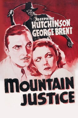 Mountain Justice (1937) Mountain Justice (1937)