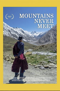 Mountains Never Meet (2021) Mountains Never Meet (2021)
