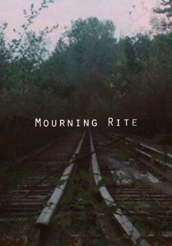Mourning Rite (2015) Mourning Rite (2015)