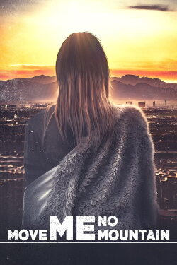 Move Me No Mountain (2023) Move Me No Mountain (2023)