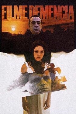 Movie Dementia (1986) Movie Dementia (1986)