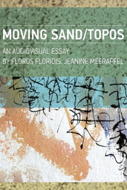 Moving Sand/Topos (2020) Moving Sand/Topos (2020)