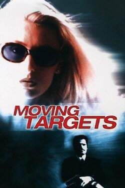 Moving Targets (1999) Moving Targets (1999)
