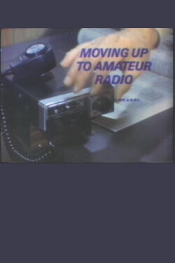 Moving Up to Amateur Radio (1974) Moving Up to Amateur Radio (1974)