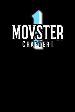 Movster: Chapter 1 (2020) Movster: Chapter 1 (2020)