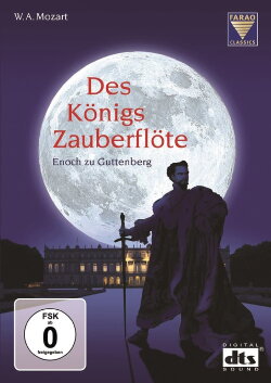 Mozart: Des Königs Zauberflöte (2016) Mozart: Des Königs Zauberflöte (2016)