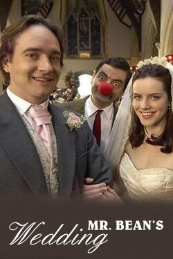 Mr. Bean's Wedding (2007) Mr. Bean's Wedding (2007)