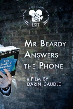 Mr Beardy Answers the Phone (2016) Mr Beardy Answers the Phone (2016)