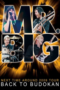 Mr. Big: Back to Budokan (2009)