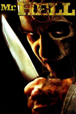 Mr. Hell (2006)